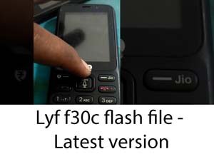 Lyf f30c flash file - Latest version